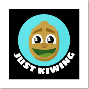 Just Kiwing | Kiwi Pun Posters and Art